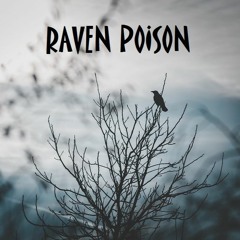 Raven Poison