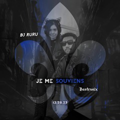 Dantronix, Ruru - Je Me Souviens ⚜️ (Original Mix)