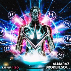 Almaraz - Broken Soul [OUT NOW!]