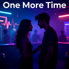 One More Time - Original Mix