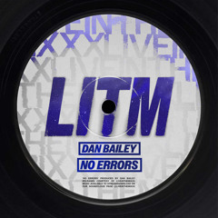 Dan Bailey - No Errors (FREE DOWNLOAD)