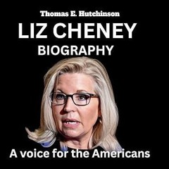 read✔ LIZ CHENEY BIOGRAPHY : A voice for the Americans