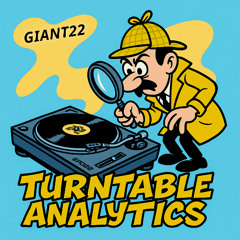 GIANT22 - Turntable Analytics
