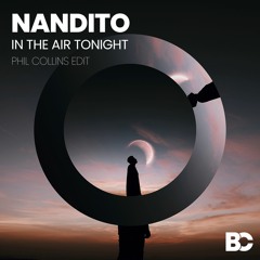 Phil Collins - In The Air Tonight (Nandito Edit)