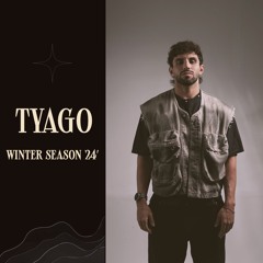 Tyago - Winter Season 24'