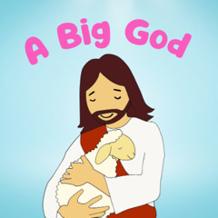 A Big God