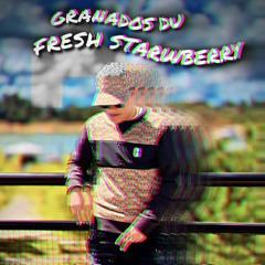 FRESH STRAWBERRY🍓-GRANADOS DJ⚡️‼️