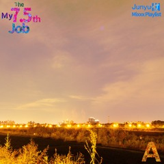 The My 7.5th Job - Side A