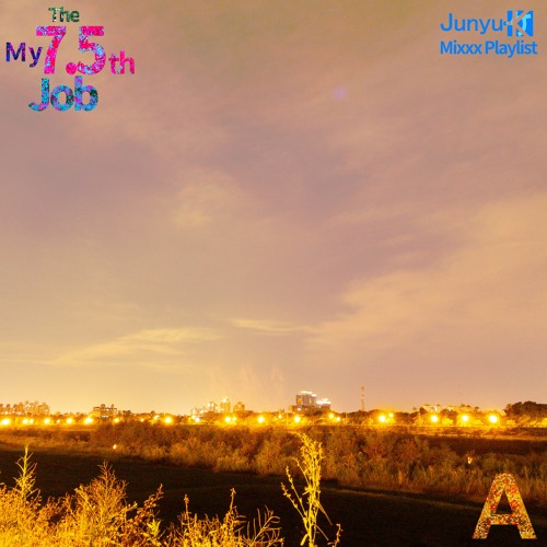 The My 7.5th Job - Side A