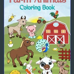 #^D.O.W.N.L.O.A.D 🌟 Farm Animals Coloring Book: For Kids age 2-7, Big, simple, fun, cute designs,