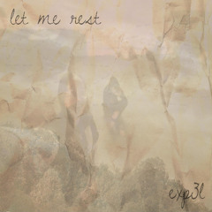 let me rest (prod. cross!)