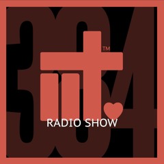 In It Together Records Radio Show #384