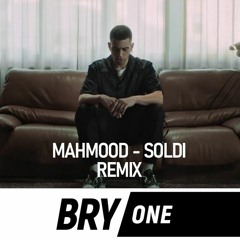 Mahmood - Soldi (Remix by BRY/one)