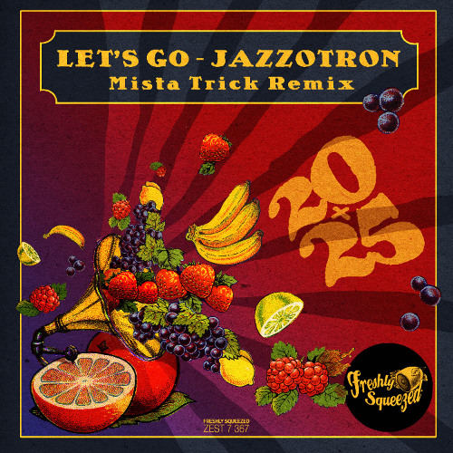 Jazzotron - Let's Go (Mista Trick Remix)
