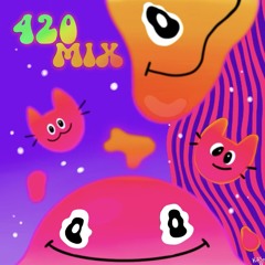 420 WITH SHANGRI LA 2025 MIX