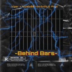 Behind bars (Hopeless Romantic x Pryd)