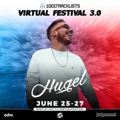 HUGEL - 1001Tracklists Virtual Festival 3.0