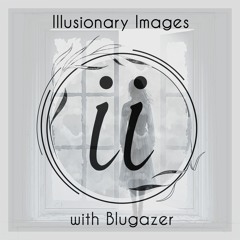 Illusionary Images 135 (Feb 2023)