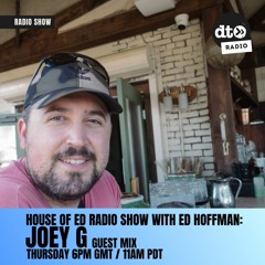House Of Ed Vol. 71 Feat. Joey G