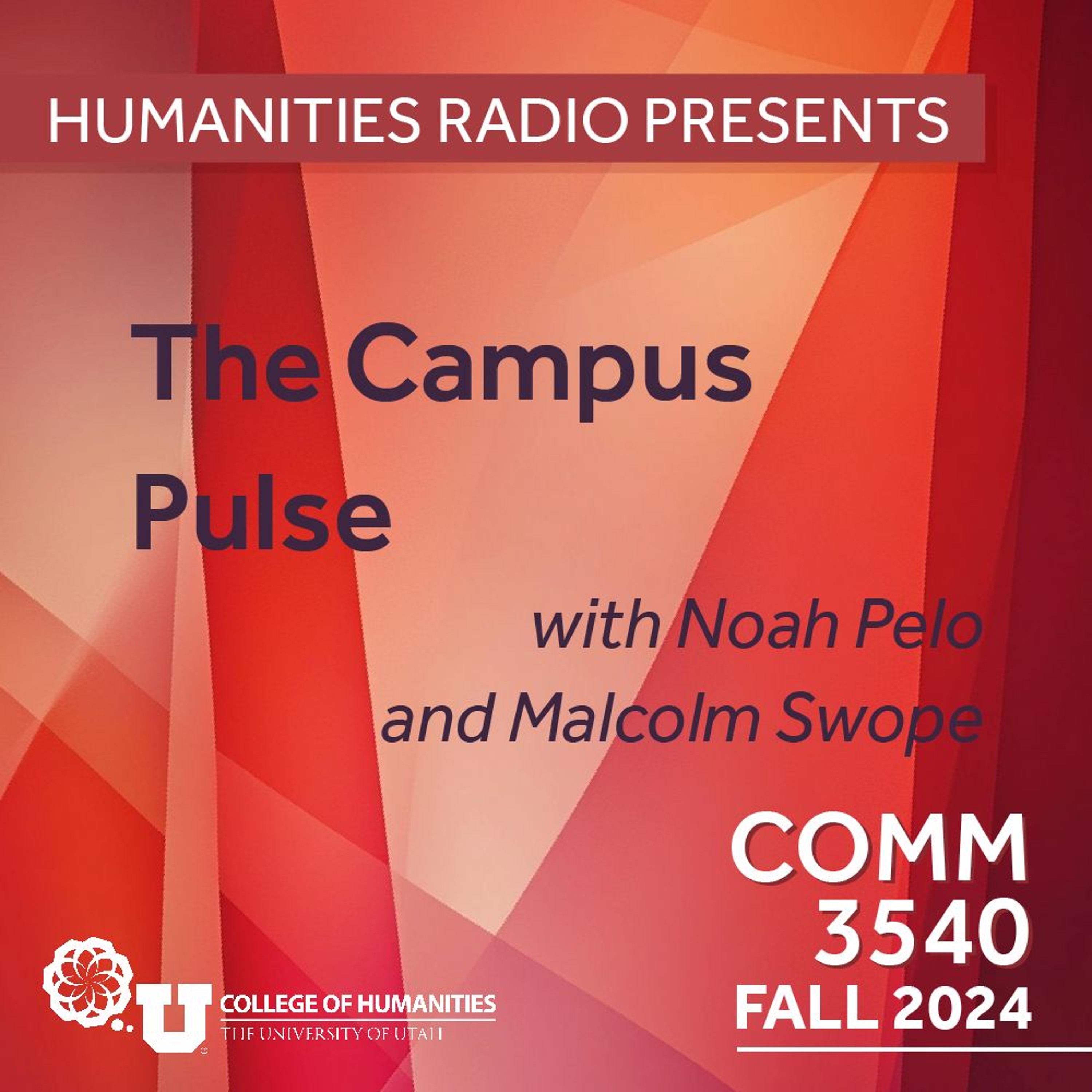 Humanities Radio Presents Comm 3540: The Campus Pulse Ep. 1 episode artwork