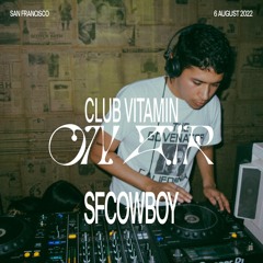 sfcowboy at Club Vitamin ON AIR 2 San Francisco | 6 August 2022