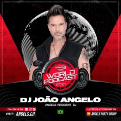 Angels World PodCast 2k21 Mixed By Joao Angelo DJ New Resident