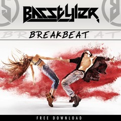 BasStyler - Breakbeat (Original Mix) Free Download