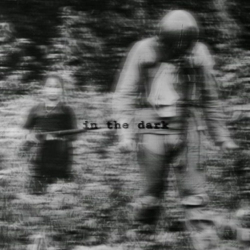 01 - in the dark
