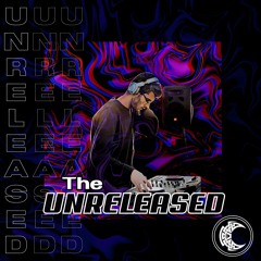 THE UNRELEASED