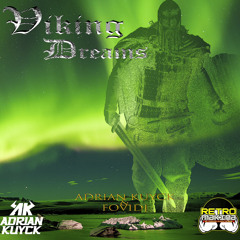 Viking Dreams - Adrian Kuyck & FoviDj