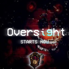 Oversight