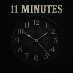 11 Minutes (AM Mix)