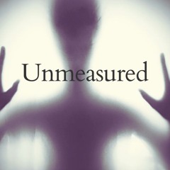 Unmeasured