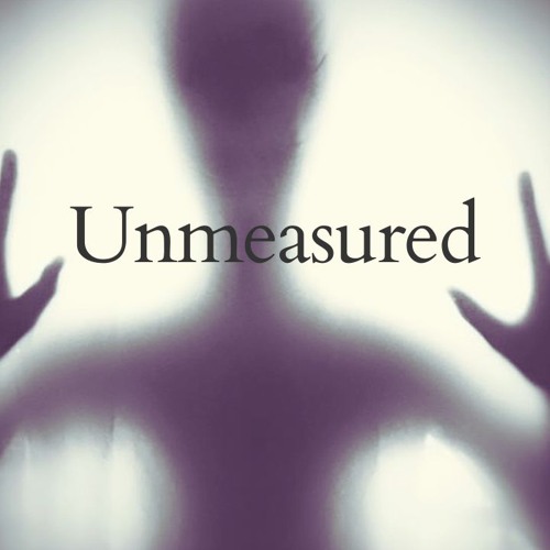 Unmeasured