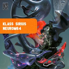 PREMIERE : Klass Sirius - Overflow [NEUROM64]