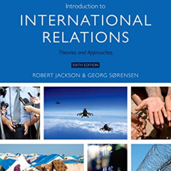[Download] KINDLE 📁 Introduction to International Relations: Theories and Approaches