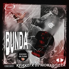 keiskei - BUNDA (funk brasilero 2023) p. dj niomargiela