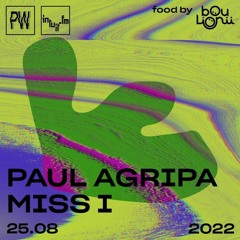 PW x IntuitFM  // Miss I & Paul Agripa