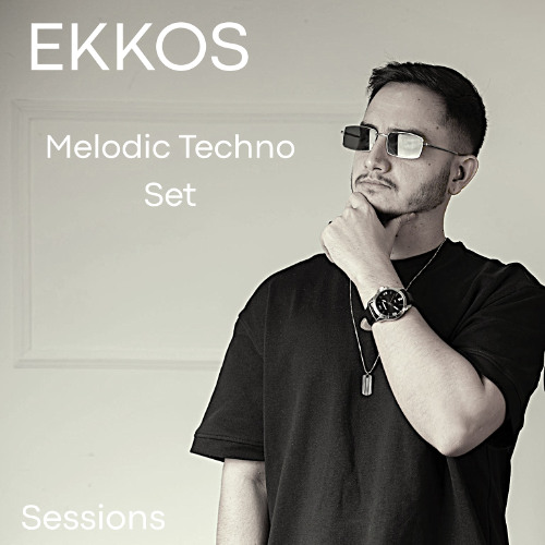 EKKOS @ Melodic Sessions