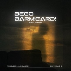Bego Barmigardi (piano version)