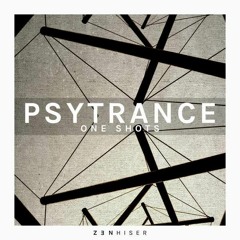 Zenhiser - PsyTrance One Shots Demo Track