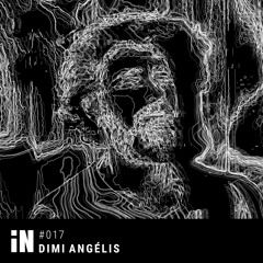 DIMI ANGELIS - iN Podcast 017 [live cut from iN club]
