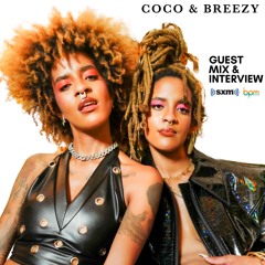 Coco & Breezy - Guest Mix on Sirius XM | BPM  (Live 12.10.21)