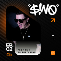 SINO RADIO EPISODE 002
