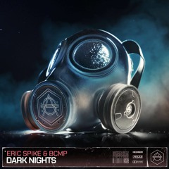 Eric Spike & BCMP - Dark Nights