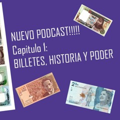 Podcast Viajeros en el tiempo. Capítulo 1: "Historia y poder a través del dinero"