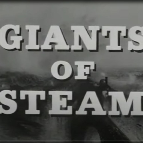 Giants of Steam - Title Theme Cover
