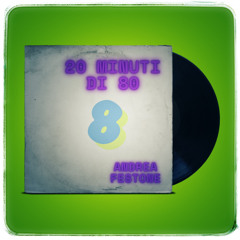20 Minuti Di 80 - 8