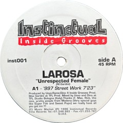 Larosa - Unrespected Female ('997 Street Work) (1996)