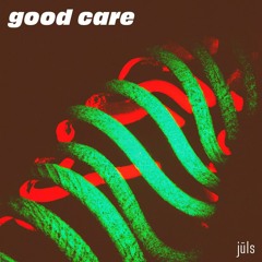 good care